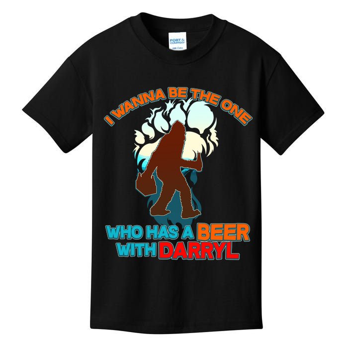 I Wanna Be the One Who Has a Beer With Darryl Funny Bigfoot Kids T-Shirt