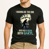 I Wanna Be The One Who Has A Beer With Daryl Performance Shirt