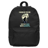 I Wanna Be The One Who Has A Beer With Daryl 16 in Basic Backpack