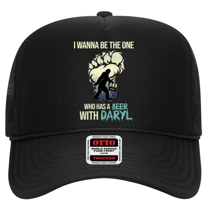 I Wanna Be The One Who Has A Beer With Daryl Hat