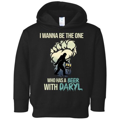 I Wanna Be The One Who Has A Beer With Daryl Toddler Hoodie