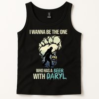 I Wanna Be The One Who Has A Beer With Daryl Tank Top