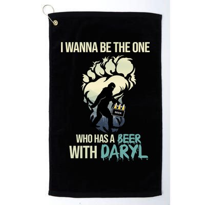 I Wanna Be The One Who Has A Beer With Daryl Golf Towel