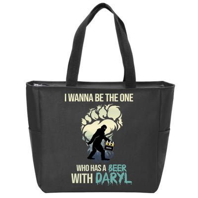 I Wanna Be The One Who Has A Beer With Daryl Zip Tote Bag