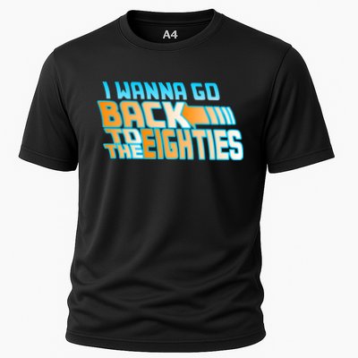 I Wanna Go Back To The 80s Performance Shirt