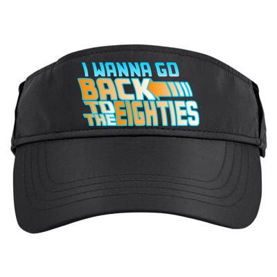 I Wanna Go Back To The 80s Adult Drive Performance Visor