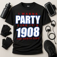 I Wanna Party Like It's 1908 The North Side Chicago Cooling Performance Crew T-Shirt