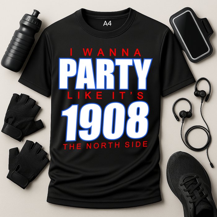 I Wanna Party Like It's 1908 The North Side Chicago Cooling Performance Crew T-Shirt