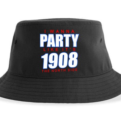 I Wanna Party Like It's 1908 The North Side Chicago Sustainable Bucket Hat