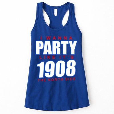 I Wanna Party Like It's 1908 The North Side Chicago Womens Tank Top