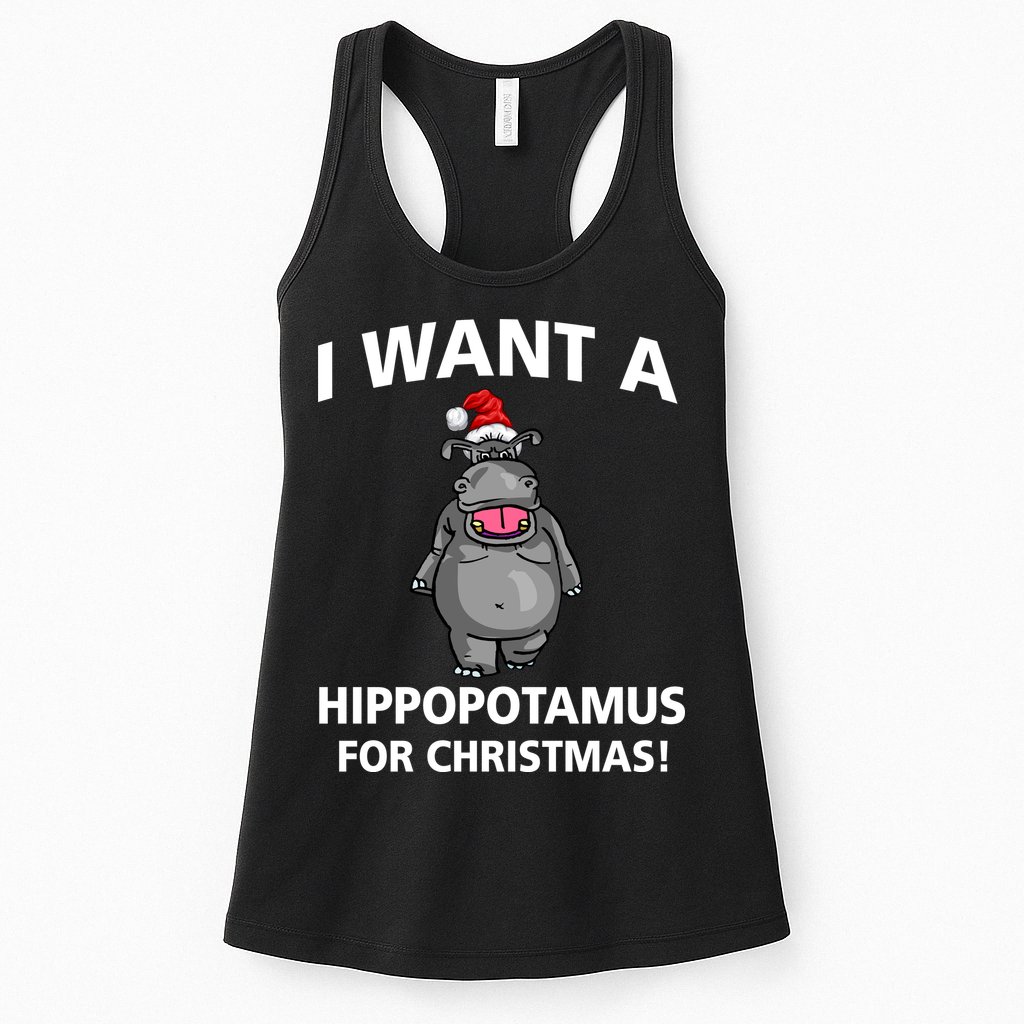I Want A Hippopotamus For Christmas Womens Tank Top