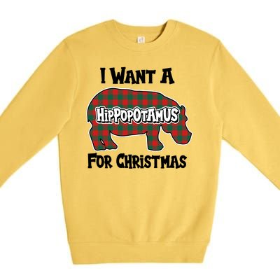 I Want A Hippopotamus For Christmas Buffalo Plaid Hippo Premium Crewneck Sweatshirt