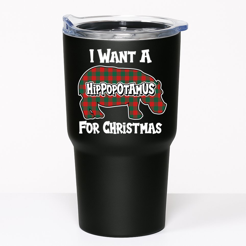 I Want A Hippopotamus For Christmas Buffalo Plaid Hippo Tumbler