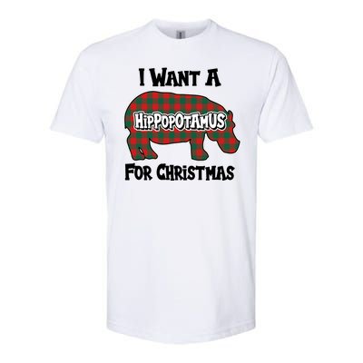 I Want A Hippopotamus For Christmas Buffalo Plaid Hippo Softstyle CVC T-Shirt