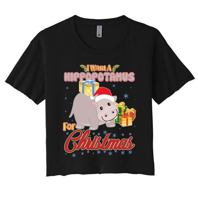 I Want A Hippopotamus for Christmas Classic Song Crop Top
