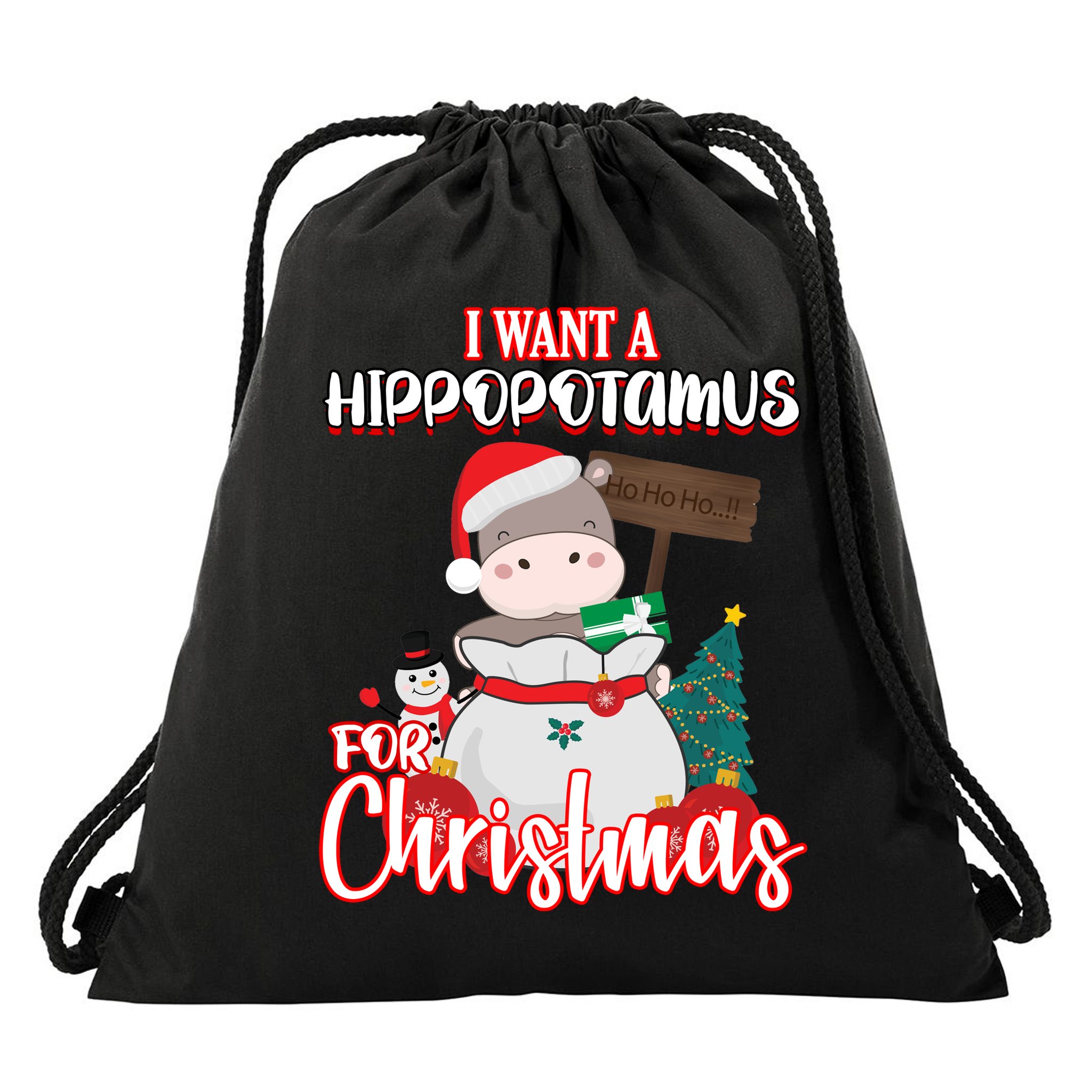 I Want A Hippopotamus For Christmas Ho Ho Ho Drawstring Bag