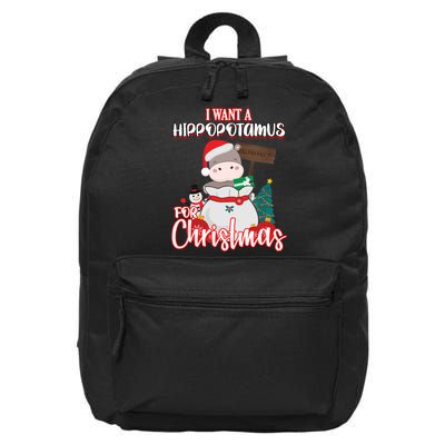 I Want A Hippopotamus For Christmas Ho Ho Ho 16 in Basic Backpack