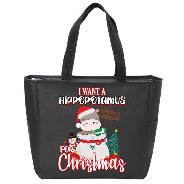 I Want A Hippopotamus For Christmas Ho Ho Ho Zip Tote Bag