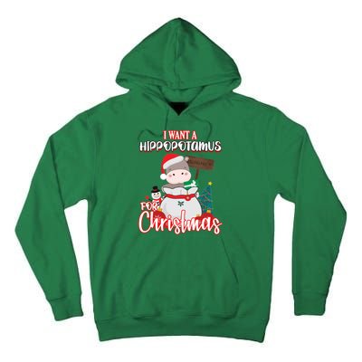 I Want A Hippopotamus For Christmas Ho Ho Ho Tall Hoodie