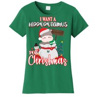 I Want A Hippopotamus For Christmas Ho Ho Ho Women's T-Shirt