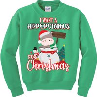 I Want A Hippopotamus For Christmas Ho Ho Ho Kids Sweatshirt