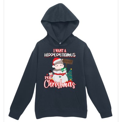 I Want A Hippopotamus For Christmas Ho Ho Ho Urban Pullover Hoodie