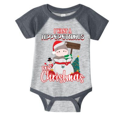 I Want A Hippopotamus For Christmas Ho Ho Ho Infant Baby Jersey Bodysuit