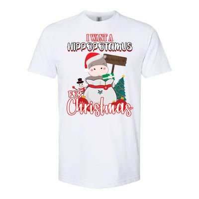 I Want A Hippopotamus For Christmas Ho Ho Ho Softstyle CVC T-Shirt