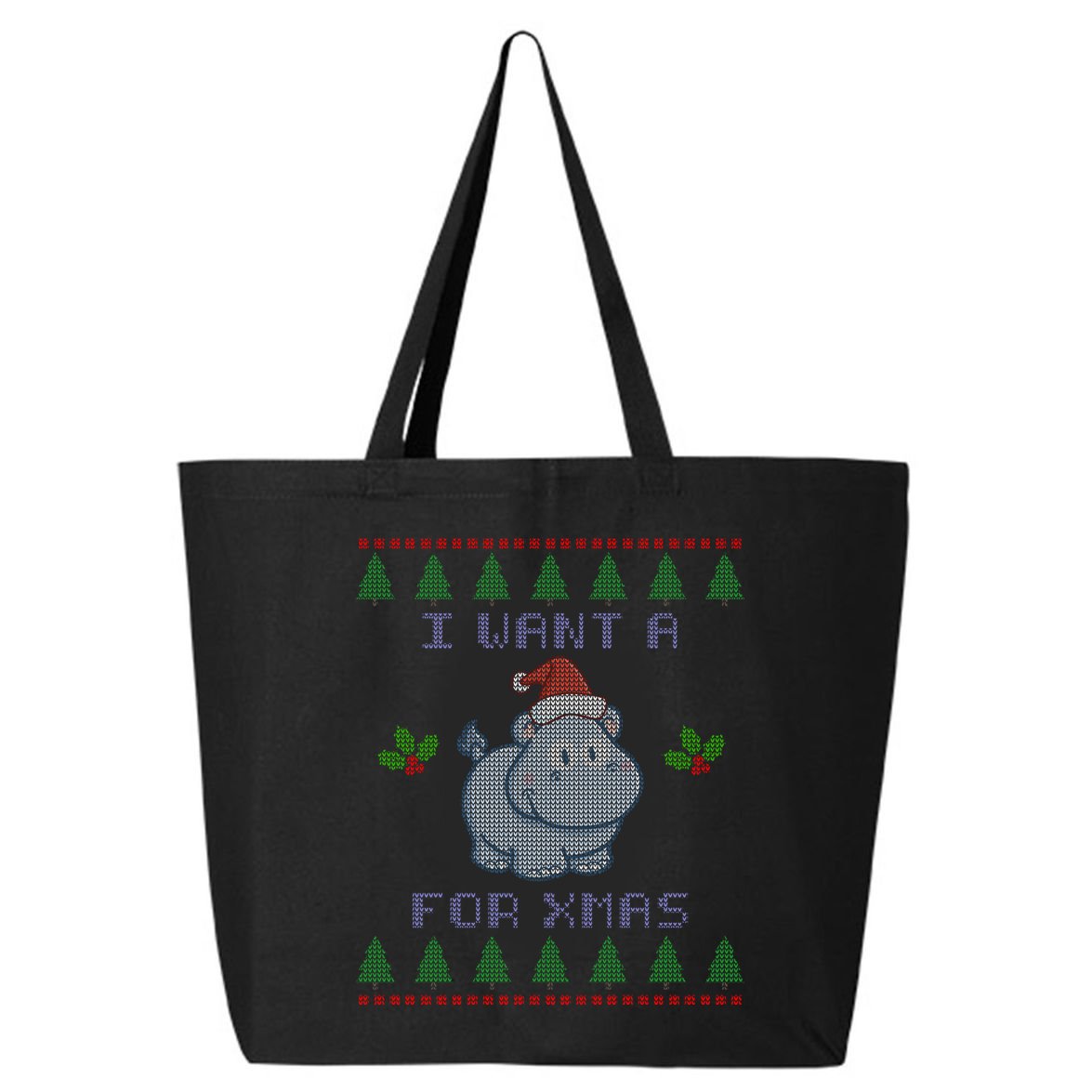 I Want A Hippopotamus For Christmas Ugly 25L Jumbo Tote