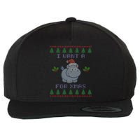 I Want A Hippopotamus For Christmas Ugly Wool Snapback Cap