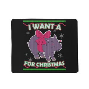 I Want A Hippopotamus Ugly Christmas Sweater Mousepad