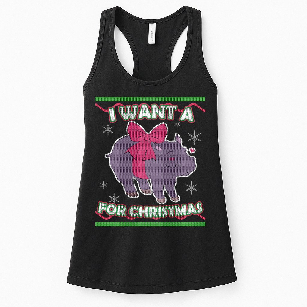 I Want A Hippopotamus Ugly Christmas Sweater Womens Tank Top
