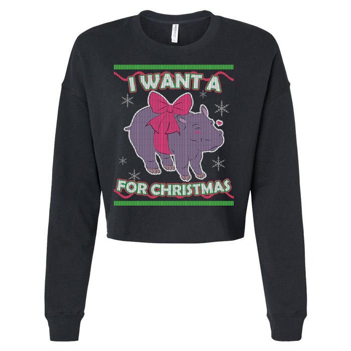I Want A Hippopotamus Ugly Christmas Sweater Cropped Pullover Crew