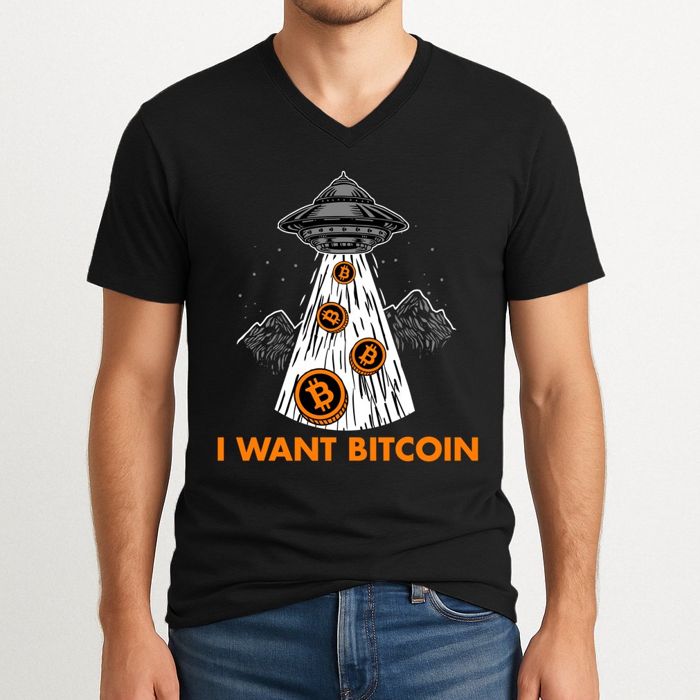 I Want Bitcoin BTC Crypto Currency UFO V-Neck T-Shirt