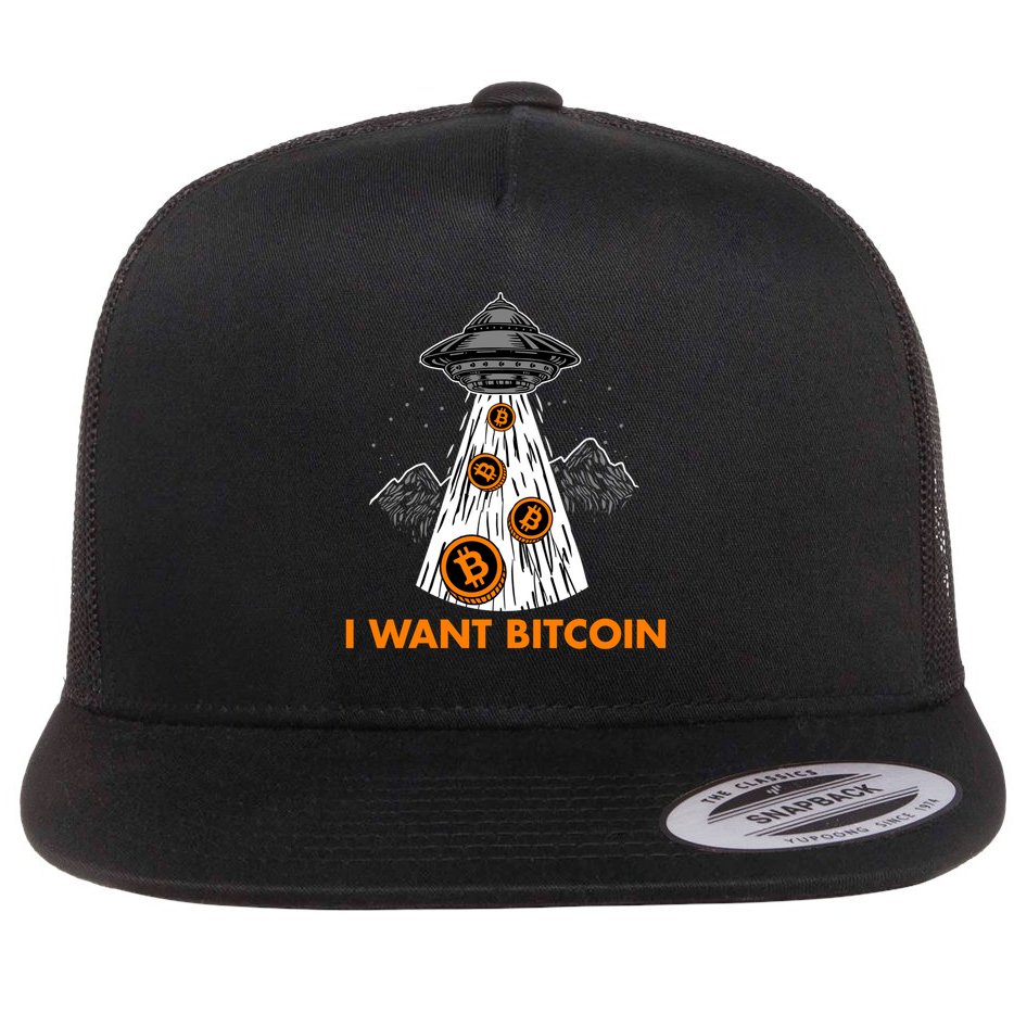 I Want Bitcoin BTC Crypto Currency UFO Flat Bill Trucker Hat