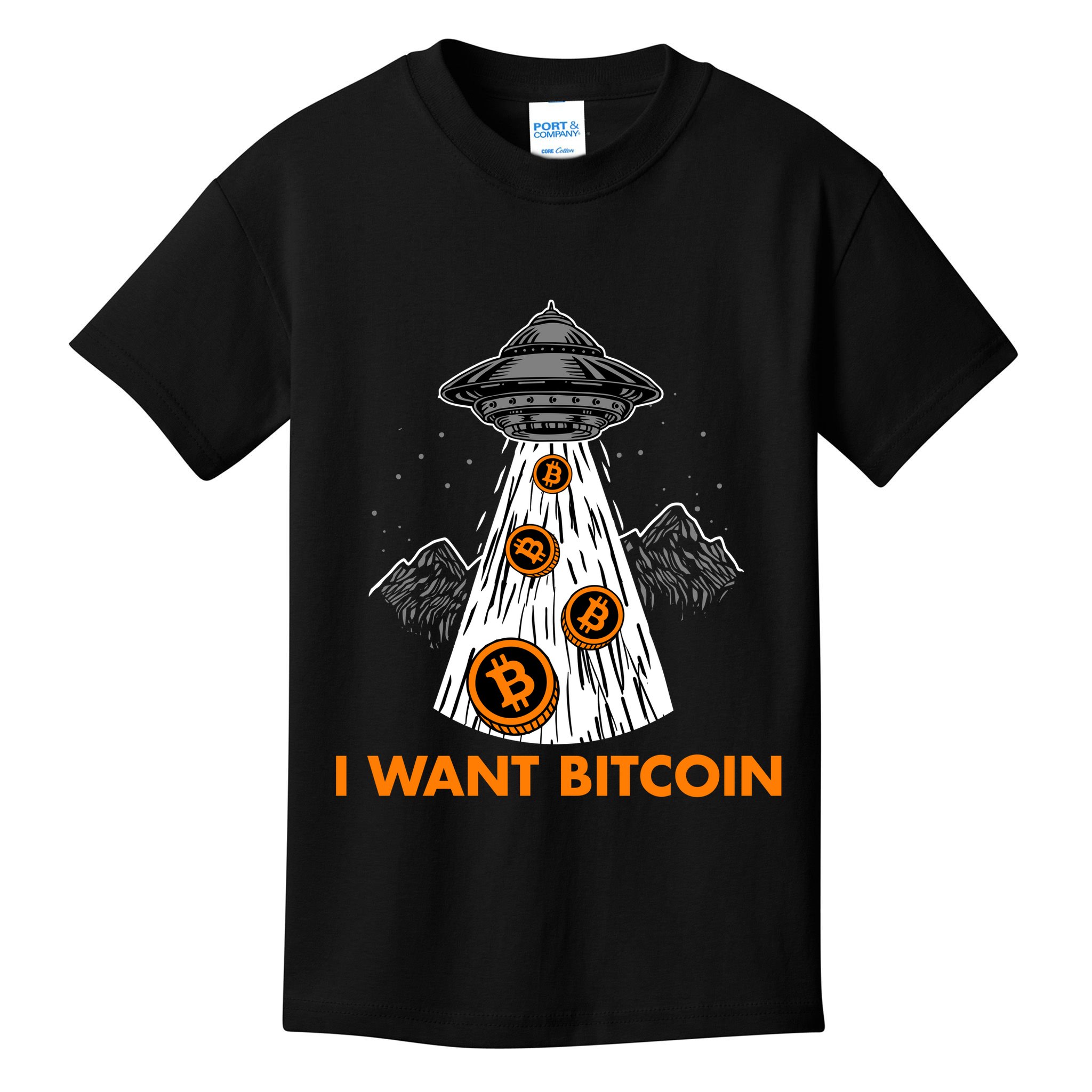 I Want Bitcoin BTC Crypto Currency UFO Kids T-Shirt