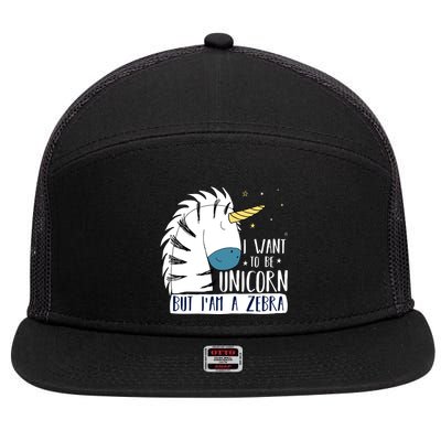 I Want To Be A Unicorn But I'm A Zebra Funny 7 Panel Mesh Trucker Snapback Hat