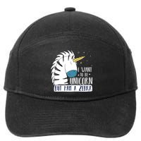 I Want To Be A Unicorn But I'm A Zebra Funny 7-Panel Snapback Hat