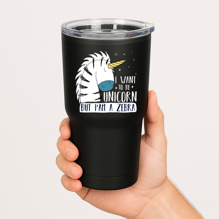 I Want To Be A Unicorn But I'm A Zebra Funny Tumbler