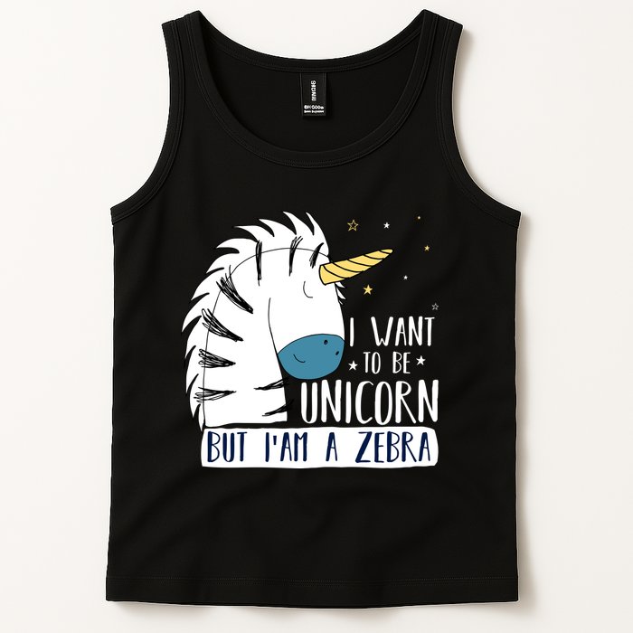 I Want To Be A Unicorn But I'm A Zebra Funny Tank Top