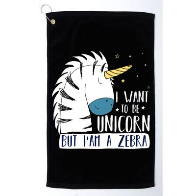 I Want To Be A Unicorn But I'm A Zebra Funny Golf Towel