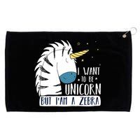 I Want To Be A Unicorn But I'm A Zebra Funny Grommeted Golf Towel