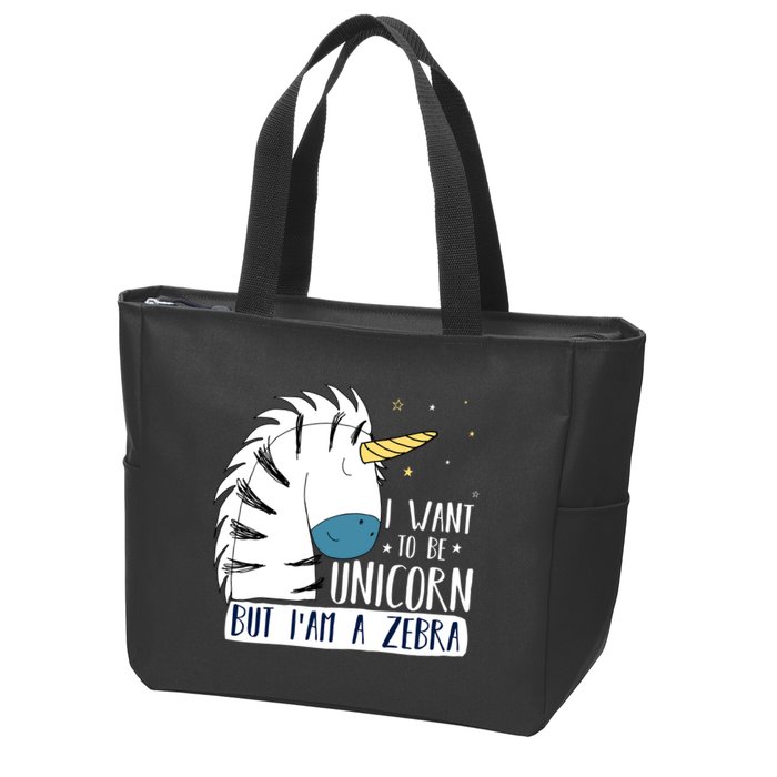 I Want To Be A Unicorn But I'm A Zebra Funny Zip Tote Bag