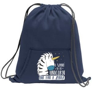 I Want To Be A Unicorn But I'm A Zebra Funny Sweatshirt Cinch Pack Bag