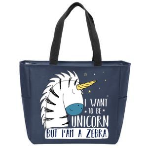 I Want To Be A Unicorn But I'm A Zebra Funny Zip Tote Bag