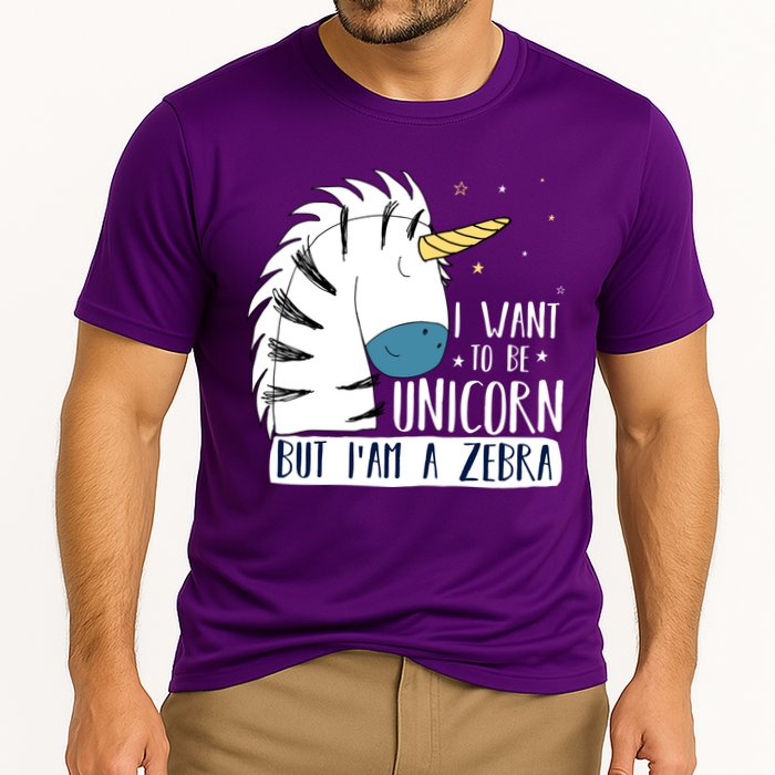 I Want To Be A Unicorn But I'm A Zebra Funny Performance Shirt