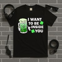I Want To Be Inside You Beer T-Shirt