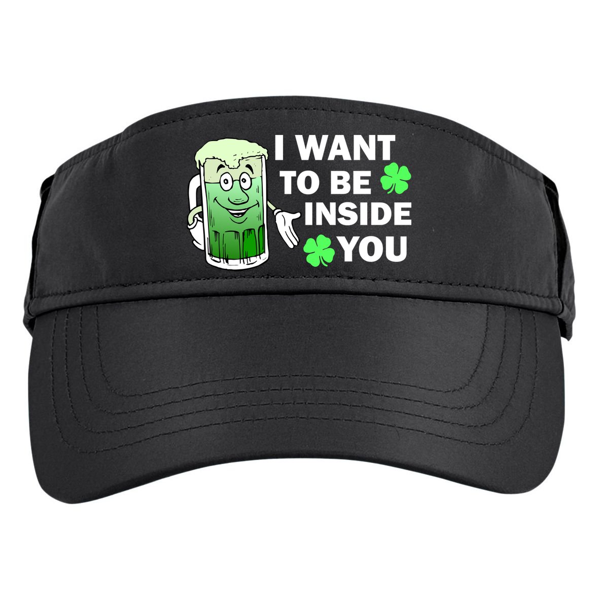 I Want To Be Inside You Beer Adult Drive Performance Visor