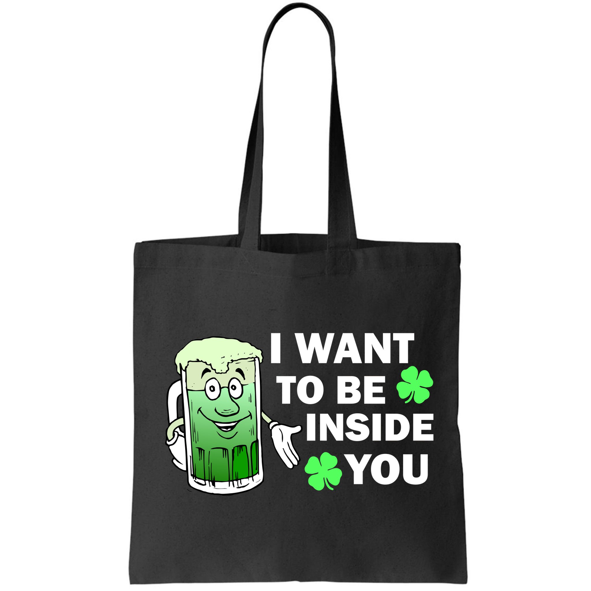 I Want To Be Inside You Beer Bag