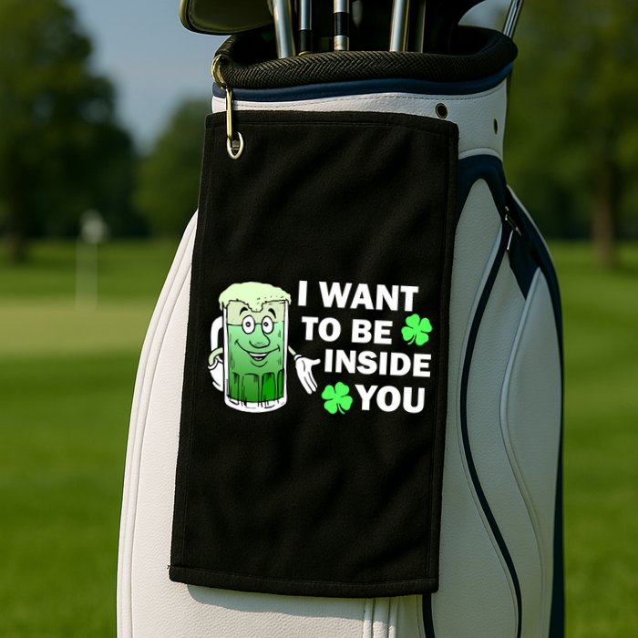 I Want To Be Inside You Beer Golf Towel